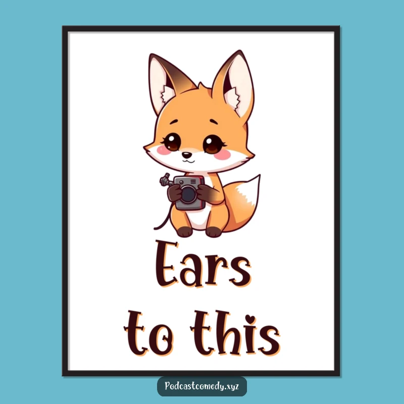 Funny Kawaii Fox Poster: Bring Curiosity to Your Walls