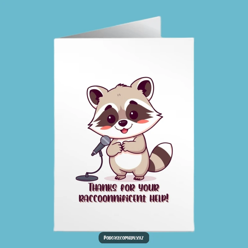 Free Printable Thank You Card: Raccoon's Tiny Mic Gratitude